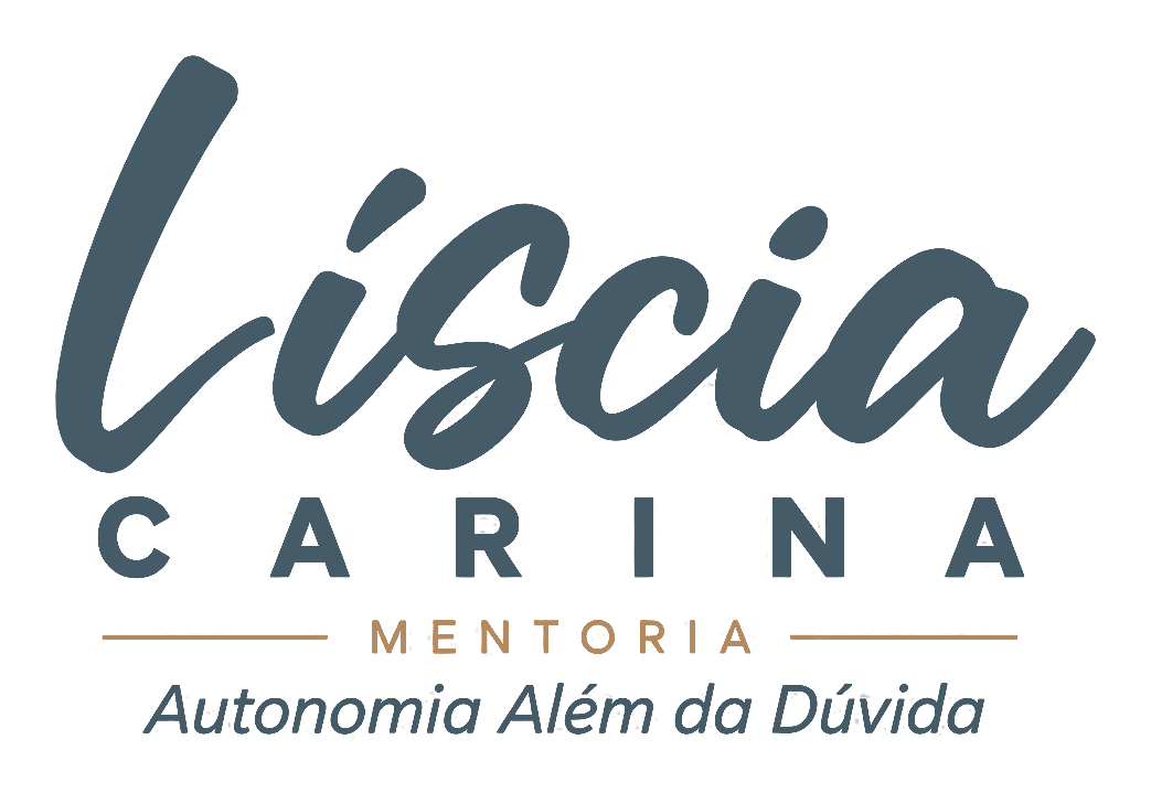 Líscia Carina · Mentoria Autonomia Além da Dúvida